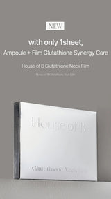 House of B Glutathione Neck Film House of B